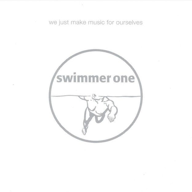 Swimmer One - We Just Make Music for Ourselves